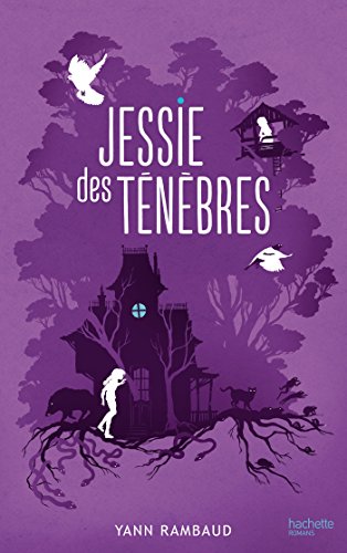JESSIE DES TÉNÈBRES